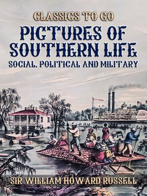 cover image of Pictures of Southern Life, Social, Political, and Military